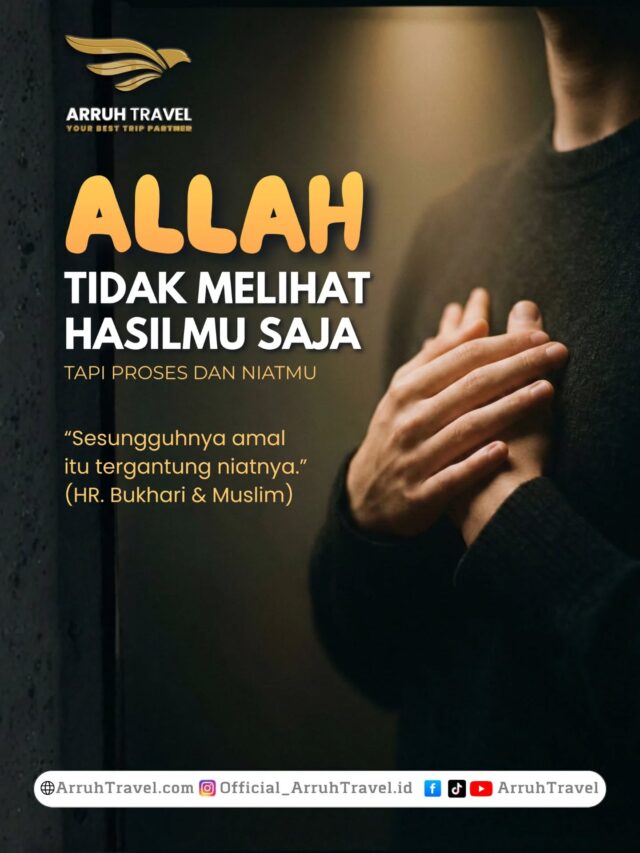 Allah tidak melihat hasilmu saja,
tapi proses dan niatmu. 🤍“Sesungguhnya amal itu tergantung niatnya.”
(HR. Bukhari & Muslim)Luruskan niat, perbaiki proses.
Hasil akan mengikuti dengan izin-Nya. 🌙daftar segera bersama Arruh Travel selalu Dihati🤍konsultasi gratis, info pendaftaran:
klik ig di bio & DM atau comment di sini yaaa. 🙌🏻✨🥳☎️Admin 1: 0812-1201-306
☎️Admin 2: 0858-1444-6669
☎️Admin 3: 0851-2138-3495#QuotesIslami #ArruhTravel #RenunganHarian #PerbaikiNiat